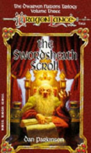 [Dragonlance: Dwarven Nations 03] • The Swordsheath Scroll